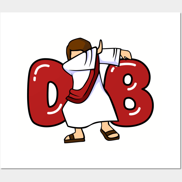 Dabbing Jesus Wall Art by teevisionshop